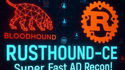 The super fast Bloodhound data collector RustHound-CE