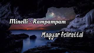 Minelli - Rampampam (Magyar felirattal) Resimi