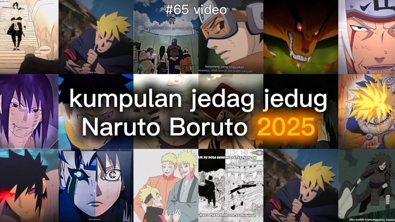 KUMPULAN JEDAG JEDUG ANIME NARUTO DAN BORUTO🔥 ||part 4||