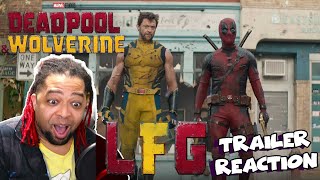 (LFG!!!) Deadpool & Wolverine | Trailer Reaction!