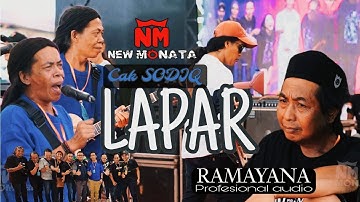 "LAPAR" Cak Sodiq New Monata ft Ramayana Audio Live Latubaya 2024