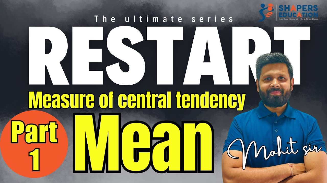 measures of central tendency  mean