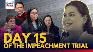 FULL - Day 15 of the VP Sara Duterte impeachment trial (August 12, 2026) | GMA News
