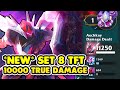 WHAT DID THEY DO TO TFT SET 8??? 10,000 TRUE DAMAGE TANK LEONA - Teamfight Tactics Set 8 Gameplay