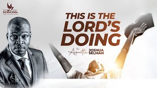 THIS IS THE LORD’S DOING ||AGAPE INTERNATIONAL ANNUAL CONFERENCE 2023||AKURE-NIGERIA||APOSTLE SELMAN