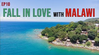 Fall in love with Malawi (Malawi Part 1 of 2) - EP10