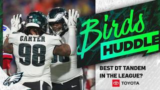 Do Eagles have the best DT tandem in the league | Birds Huddle