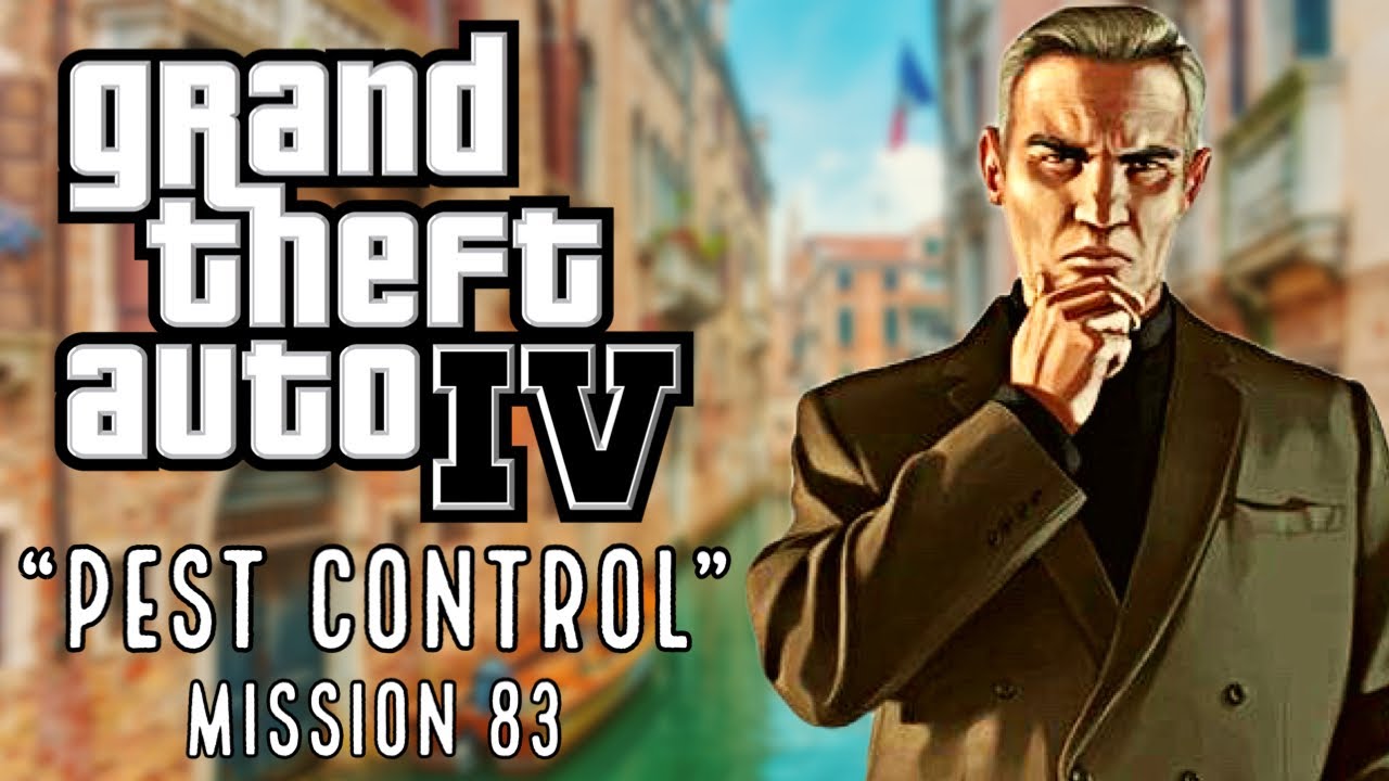 GTA IV (2008) Ultra Settings 60 fps Pest Control Mission 83 YouTube