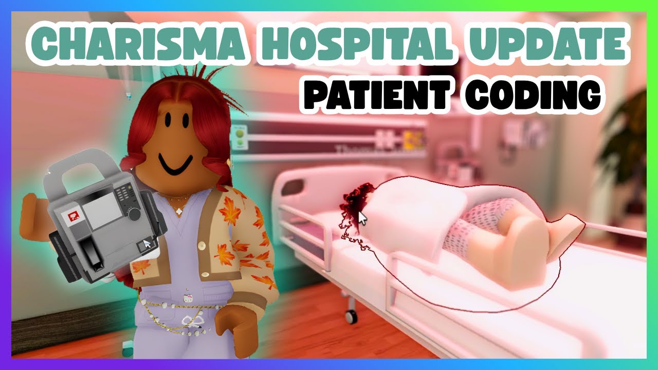 ОБНОВЛЕНИЕ БОЛЬНИЦЫ CHARISMA 🚨 КОДИРОВАНИЕ ПАЦИЕНТОВ, МОРГ, обзоры и многое другое (Roblox)