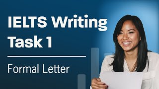 IELTS Writing General Task 1 Formal Letter