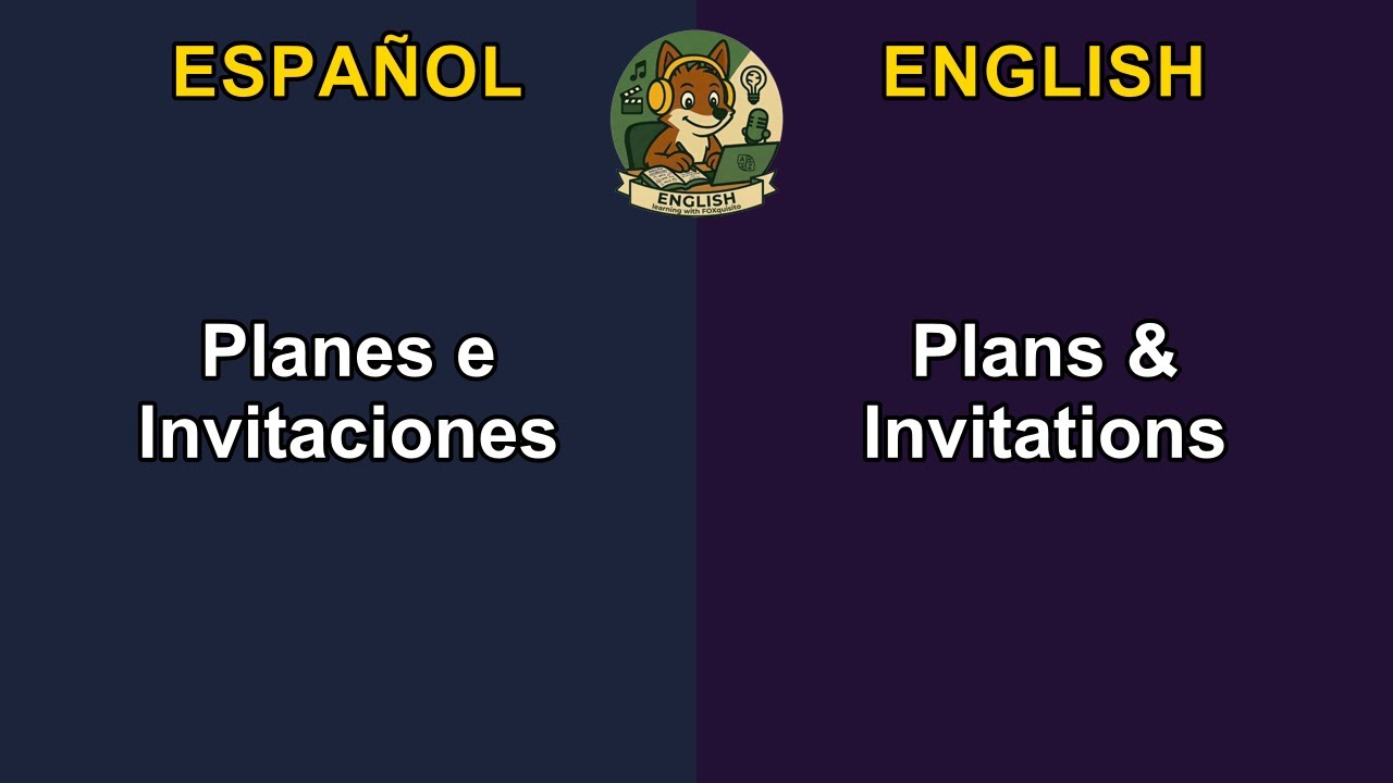Aprende Inglés: Planes e Invitaciones | English Plans & Invitations ...