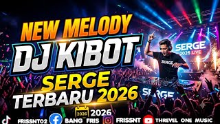 NEWEST DJ KIBOT SERGE 2026 🔥 THE ONE GOING VIRAL ON TIKTOK, EVERYONE IS SEARCHING FOR THIS!