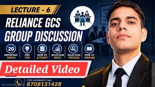 Reliance GCS Group Discussion 2026 | Lecture 6 | 20 Important Topics, Tips, Selection Process 🔥
