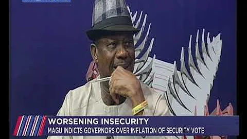 Worsening insecurity|Magu indicts Governors over inflation of security vote|JH 2nd May, 2019