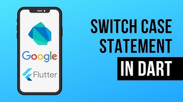 Switch Statement in Dart Flutter | Switch Case Program Example | Tutorial #18