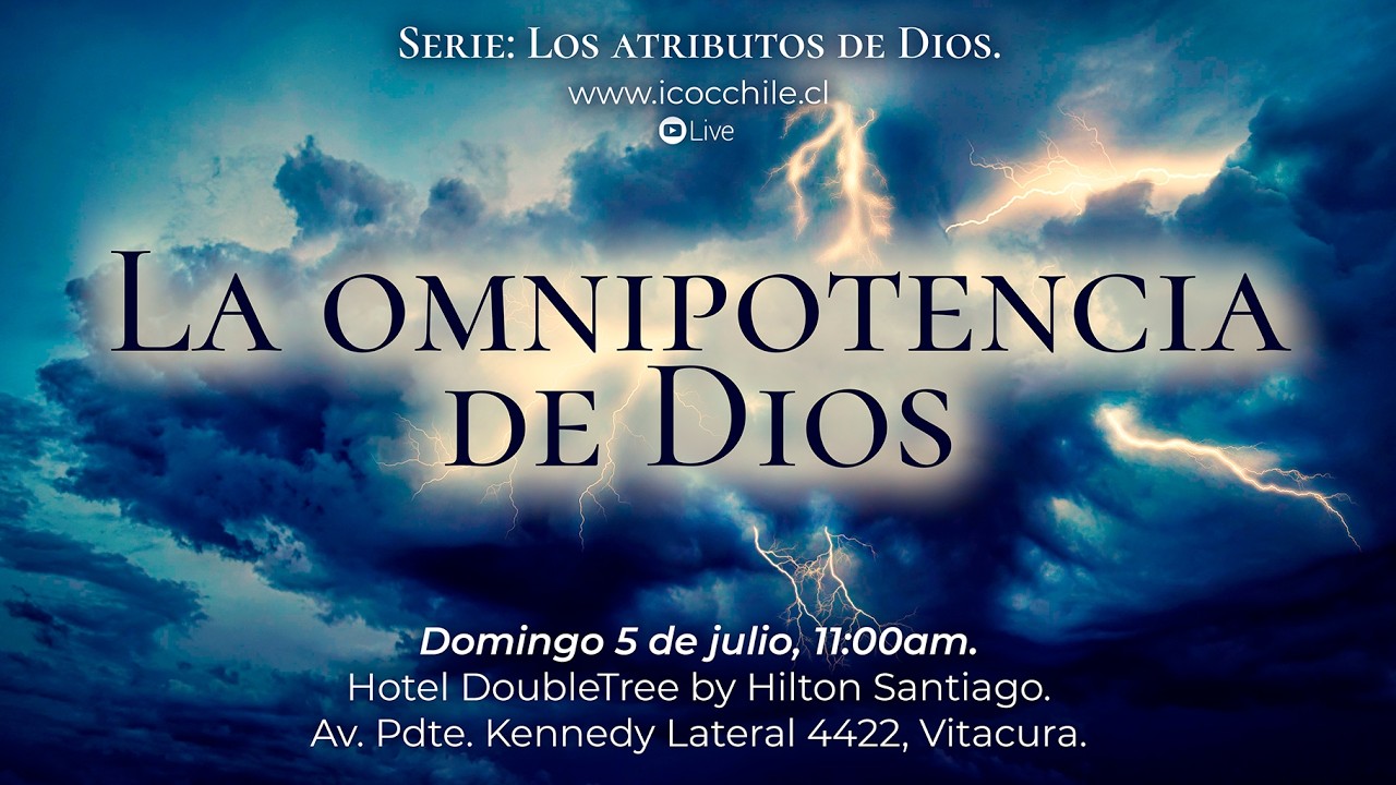 La Omnipotencia de Dios | Servicio de Domingo