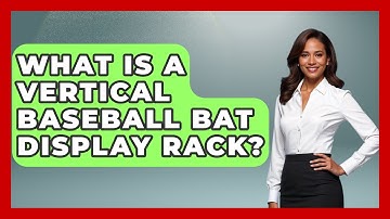 What Is A Vertical Baseball Bat Display Rack? - The Memorabilia Zone