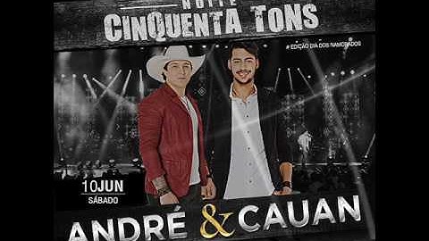 Andre & Cauan - Zero a esquerda #noite50tons