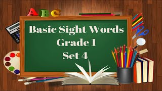 Basic Sight Words Grade 1 Set 4 Basic Sight Words Grade 1 Set 4