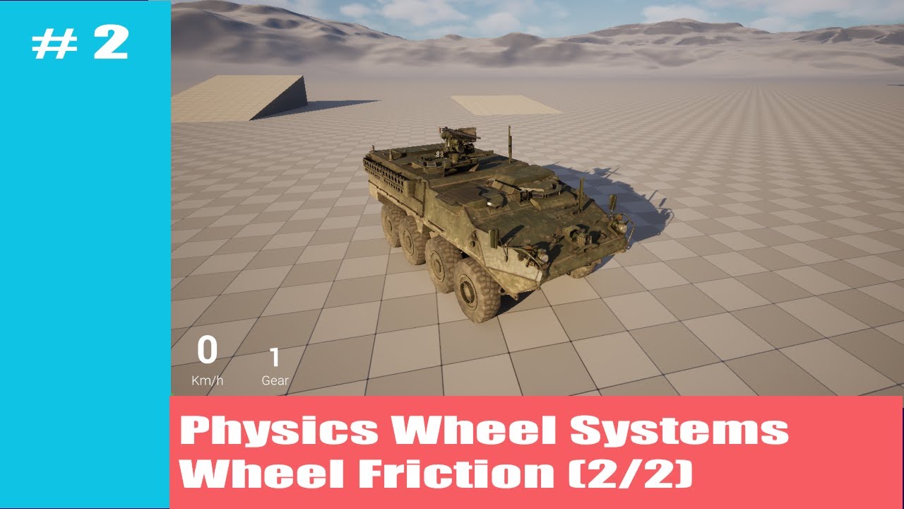 How to add Wheel Systems  into our Physics Simulation Component: Wheel Friction (2/2)