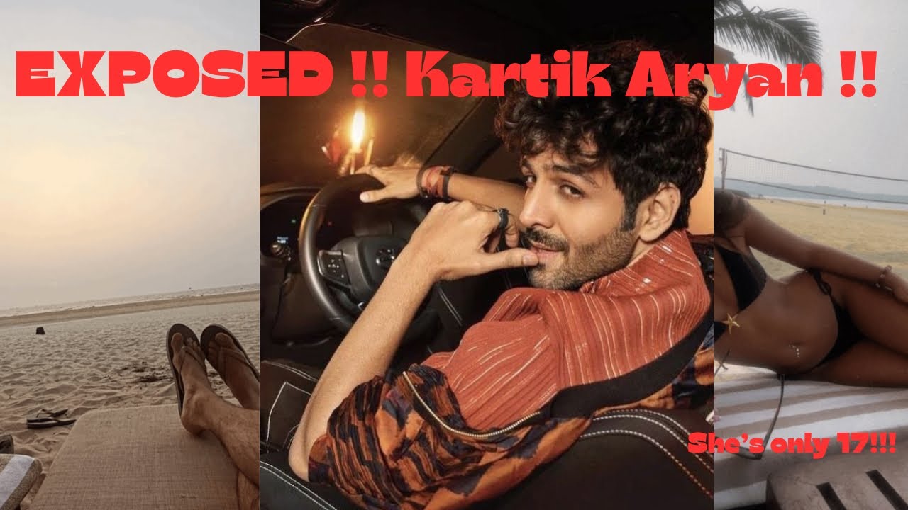 KARTIK ARYAN EXPOSED!! TRYING TO DATE A 17 YEAR OLD ?! #exposedtruth 