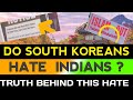 Do south koreans hate indians  reality explained what is the issue between north  south korea 