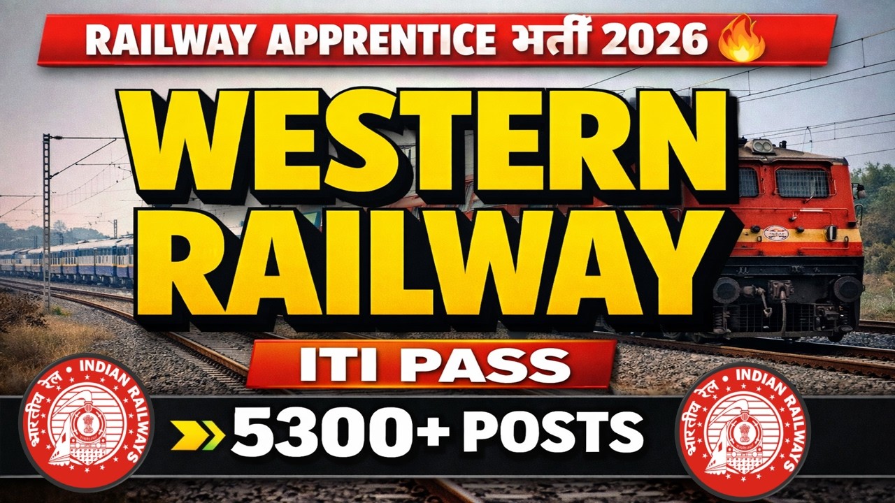 Western Railway Apprentice 2026 Apply Online | WR Apprentice Vacancy 2026,10th/ITI Pass Full Details