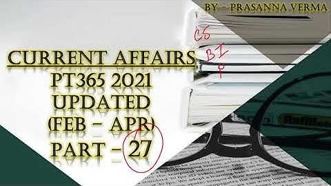 VISION IAS PT 365 UPDATED (FEB-APR) 2021 (PART-27) @sirf IAS  #UNACADEMY
