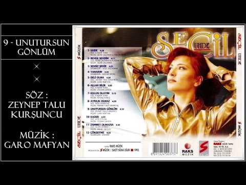 Seçil - Unutursun Gönlüm