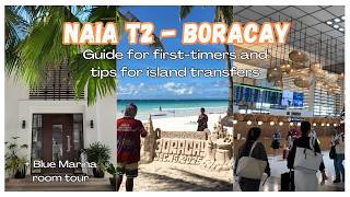 Boracay First Timer Guide 🌴 | NAIA T2 Tips + Hassle-Free Transfer + Blue Marina Room Tour