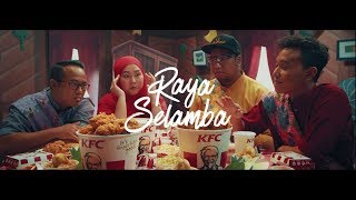 KFC Original Series: Raya Selamba