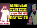 Babbu maan emotional      sukh jattizm live