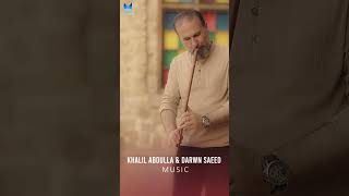 Darwn Saeed & Khalil Abdulla - Music