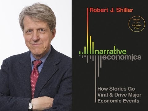 Book Talk With Robert J. Shiller On “Narrative Economics”