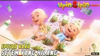 Full episode baru upin dan ipin musim 15 ( setem yg hilang)