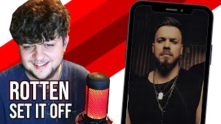 "Rotten" - Set It Off UK Reaction