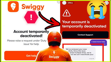 🤔Swiggy Your Account is Temporarily deactivate 🥺 // how to activate swiggy ID open अब क्या करे ⁉️