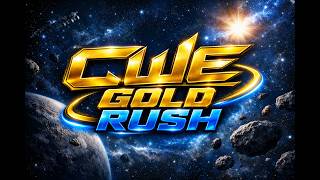 CWE GOLD RUSH TOURNAMENT: FULL LIVE