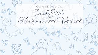 Brick Stitch Needlepoint - Vertical & Horizontal