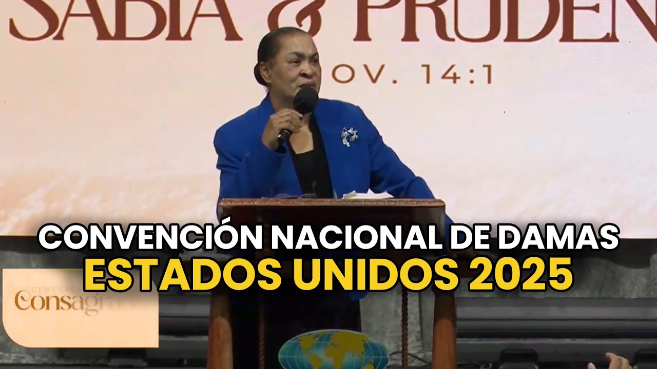 🔥DIOS BUSCA MUJERES SABIAS | RVDA. OLGA CABRERA | CONVENCIÓN NACIONAL DE DAMAS ESTADOS UNIDOS 2025