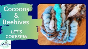 Core Spinning Yarn Beehive Coils and Cocoons