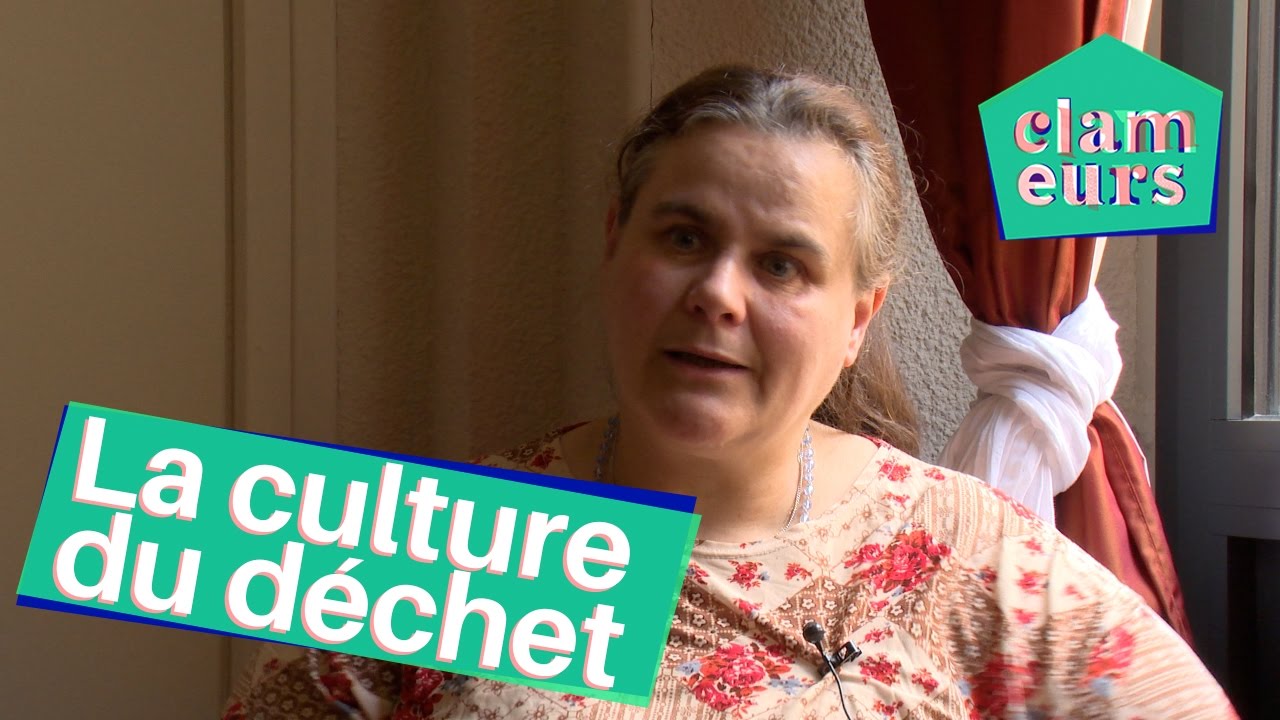 La culture du déchet - YouTube