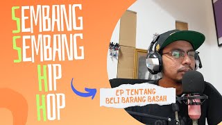SSHH (Sembang Sembang Hip Hop) REAKSI EP JAYSTATION GROCERY RUN @namasayahassan