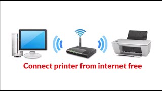 how to connect printer from Internet FREE