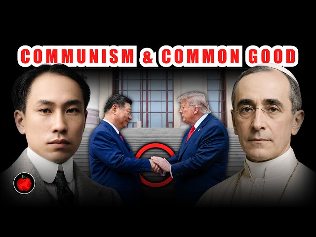 Trump Xi Meet In China B4 National Sabbath. Communism & The Common Good. CCP Founder & RCC Pope