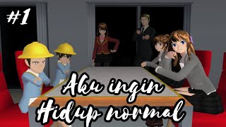 aku ingin hidup normal ep 1