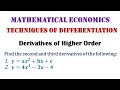 Derivatives of Higher Order - Second, Third & Higher Derivatives