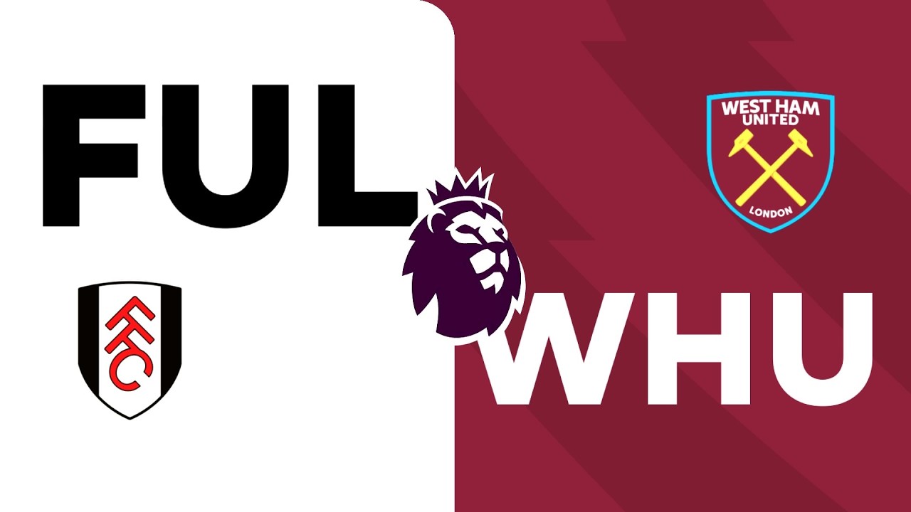 FULHAM-WEST HAM UNİTED|PREMİERLEAGUE|FC|