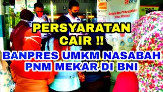 Persyaratan cair BANPRES UMKM NASABAH PNM MEKAR DI BNI