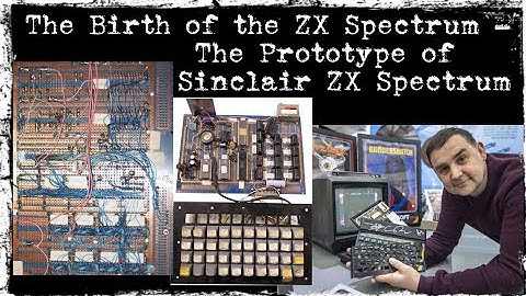De geboorte van de ZX SPECTRUM - HET PROTOTYPE van de SINCLAIR ZX SPECTRUM (ondertiteld in het Sp...